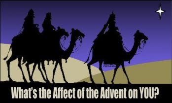 What's The Affect of the Advent on You?